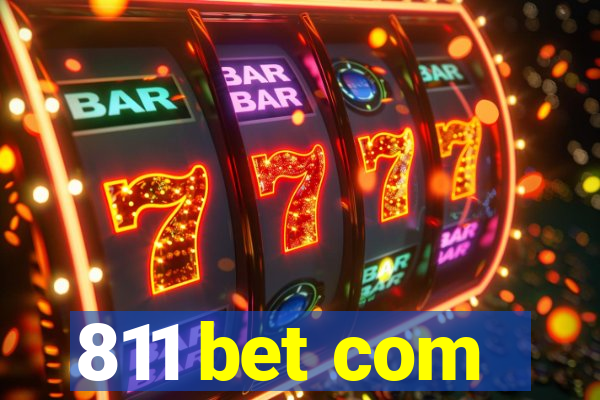 811 bet com